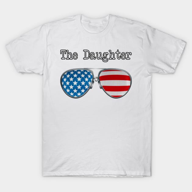 AMERICA PILOT GLASSES THE DAUGHTER T-Shirt by SAMELVES